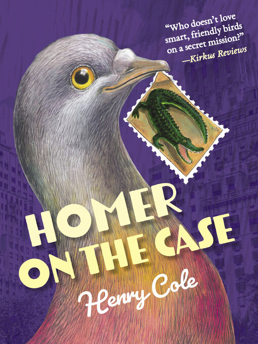 Title details for Homer on the Case by Henry Cole - Available